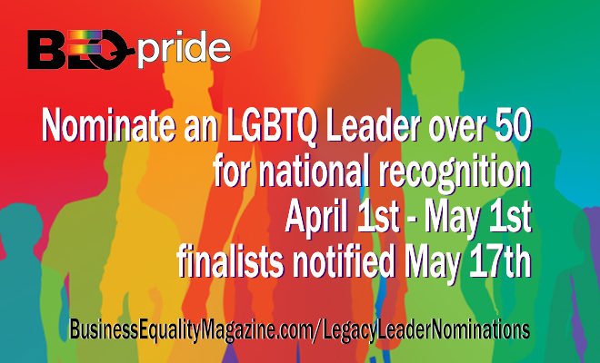 Please RT: #BEQPride is accepting nominations for 50 LGBTQ Leaders Over 50! Who in your network should be nominated?  💯businessequalitymagazine.com/legacyleaderno… #pride #LegacyLeaders cc: @DiversityWoman @ReachingOutMBA @AoCinQueerRomx @ClexaCon @QTPoC