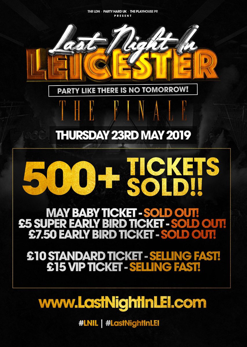 PartyHardUK_'s tweet photo. #LastNightInLEI #LNIL
500+ Tickets SOLD!!
May Baby Ticket - SOLD OUT ❌
£5 Super Early Bird Ticket - SOLD OUT ❌
£7.50 Early Bird Ticket - SOLD OUT ❌
£10 Standard Ticket - SELLING FAST! ✅
£15 VIP Ticket - SELLING FAST! ✅
https://t.co/Gp3so9mDQG https://t.co/RB6cwvjmJV