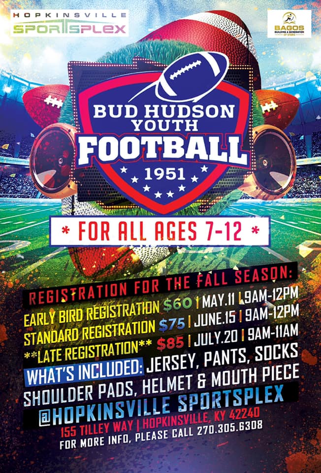 Are you ready for some football? The Hopkinsville Sportsplex is the host location for this year's Bud Hudson Youth League registration, which includes THREE opportunities to sign up.