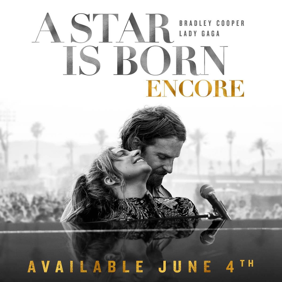 #AStarIsBorn Encore with extended scenes and never-before-seen performances will be available 6/4.