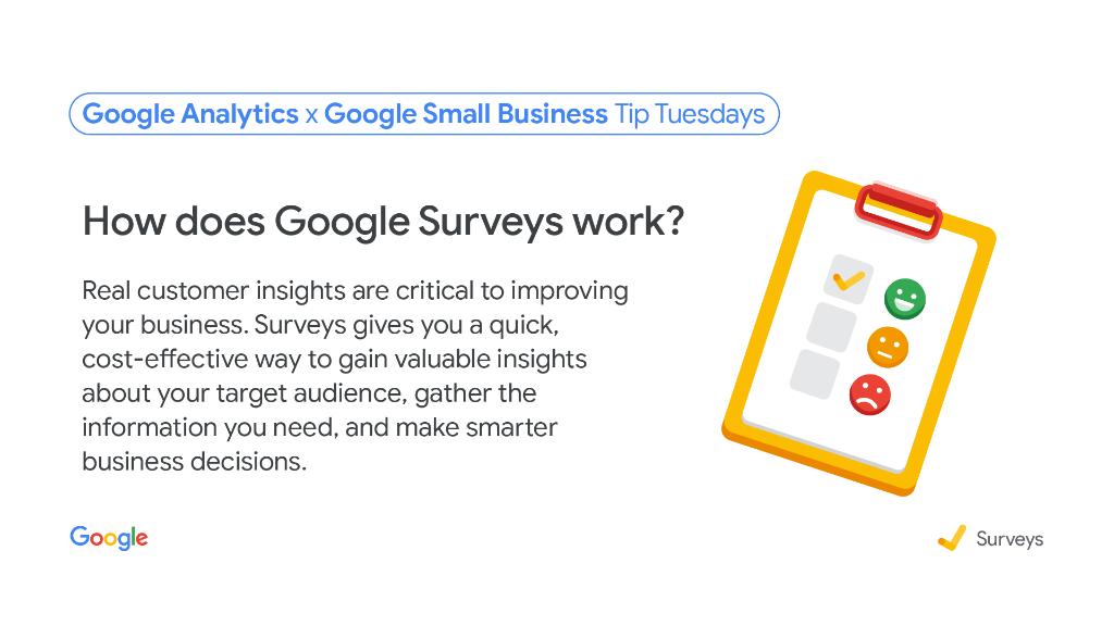 GoogleSmallBiz's tweet photo. As any #smallbiz owner knows, the customer is always right. So why not get input from as many as possible? 

See how Surveys from @googleanalytics can take out the guesswork and lead to stronger insights. #TipTuesdays https://t.co/OqvobzvtmM https://t.co/jkbiYdIeHf