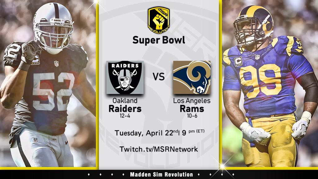 MSRLeague's tweet photo. In just under 3 hours, Super Bowl XI will be LIVE on the MSR Network!

Oakland looks to stop L.A's dominance as they aim for their 3rd straight MSR Title. 

- Will QB Sam Bloom finish the deal?
- Can Greenway prove he's the man?

Tune in at 9p EST

@leaguecrawler @MaddenAccord https://t.co/QR39modsxS