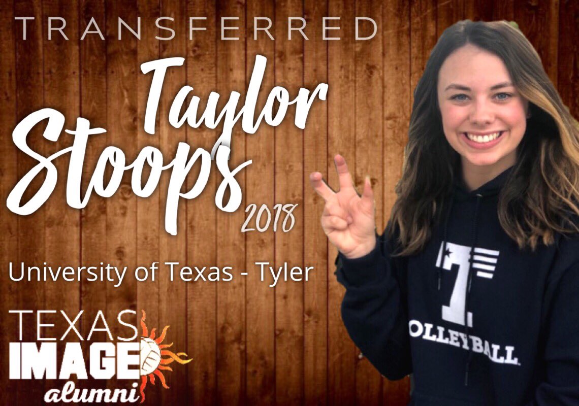 tximg's tweet image. We are happy to share the transfer announcement of 2018 #ImageALUM, Taylor Stoops to the University of Texas at Tyler. Congratulations , Taylor! #ImageRecruiting #ImageSTRONG