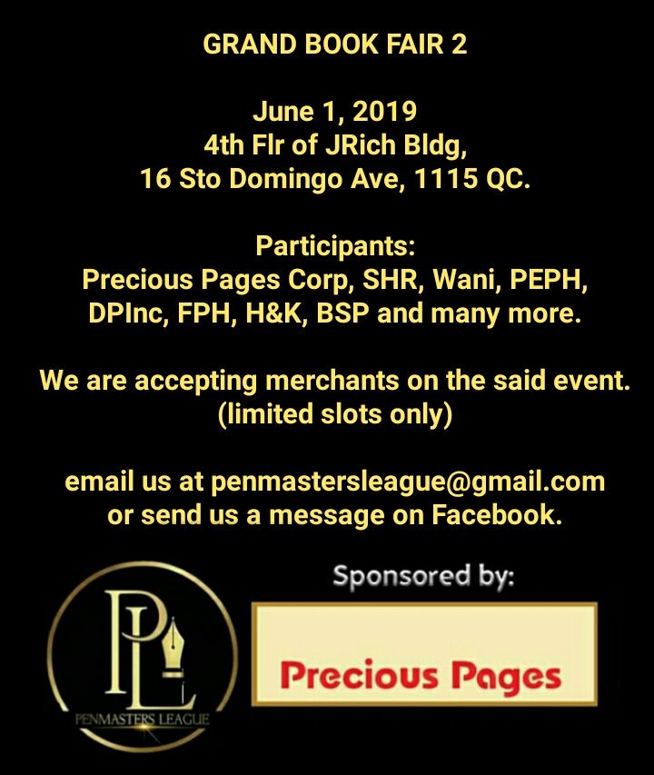 PenmastersL's tweet photo. Penmasters League Grand Book Fair 2

June 1, 2019
4th Flr of JRich Bldg,
16 Sto Domingo Ave, 1115 QC.

We are accepting merchants
on the said event.
(limited slot only) PM or email us for inquiry.

#BookFair
#Wattpad
#GrandBookFair
#Books https://t.co/D0keH6RVyR