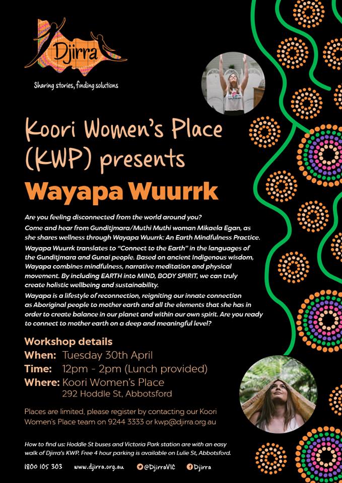 .@DjirraVIC is a place where culture is shared and celebrated, ✨ NEW ✨Wayapa Wuurk workshops at our 🖐🏻🖐🏽🖐🏿Koori Women's Place bit.ly/Djirraevents #culturalstrength #SharingStoriesFindingSolutions @BraybrookA