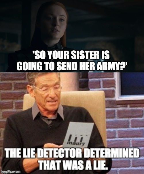 bingeofthrones's tweet photo. Anyone surprised? #Cersei is #ColdAsIce 

#gameofhronesmemes #forthethrone #season8 #got8 #sansa #Tyrion #goodluck #winterfell is #fucked #maury @TheMAURYShow #got @GameOfThrones @hbo @SophieT @GoT_Tyrion #winterishere #warishere #WhiteWalkers #NightKing https://t.co/OikCxf7AsG