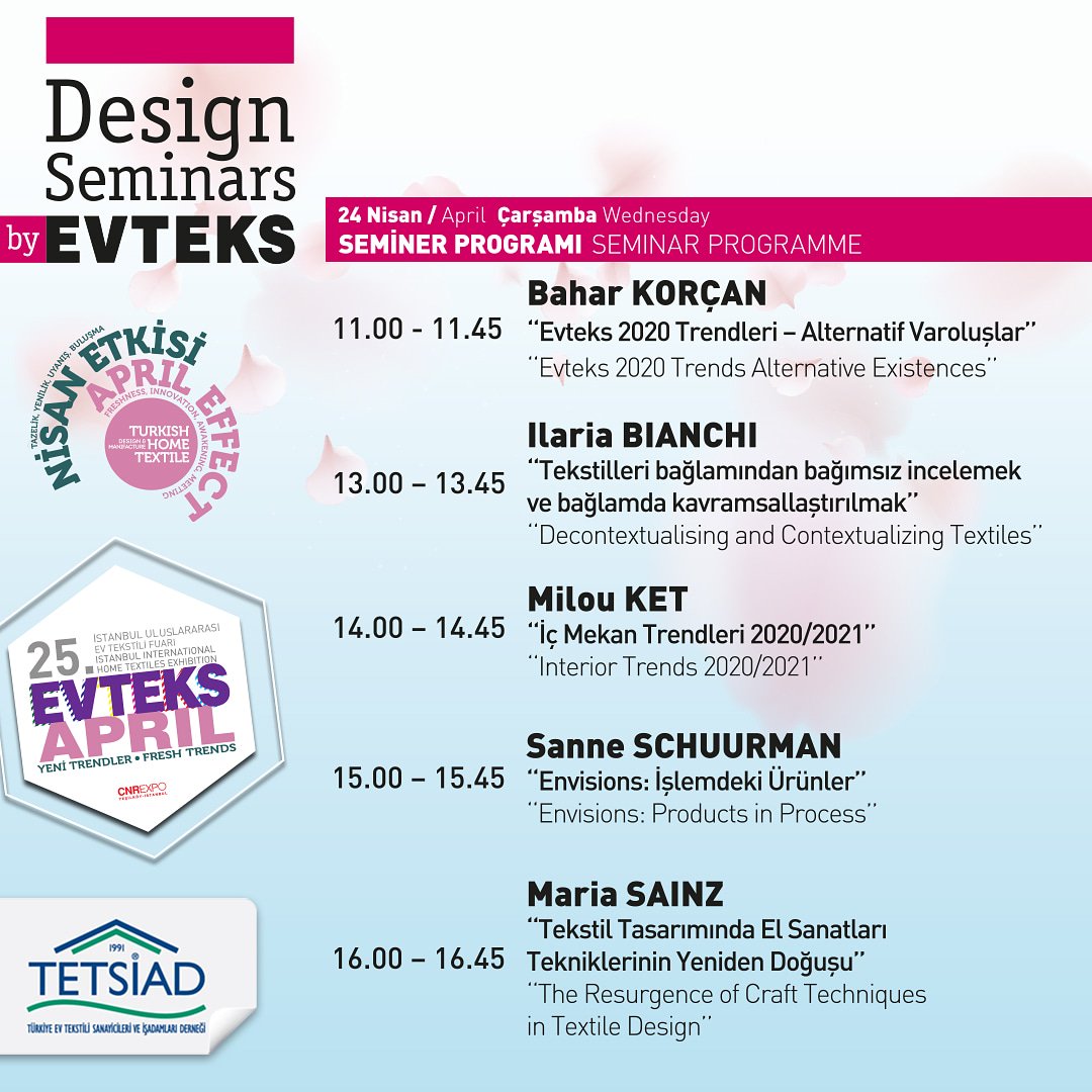 tetsiad's tweet photo. EVTEKS Seminerleri, Bahar Korçan'ın "EVTEKS 2020 Trendleri/Alternatif Varoluşlar" semineri ile bugün saat 11.00'de başlıyor! #evteks #seminer #aprileffect #evteksapril #evteksnisan #tetsiad #baharkorçan #cnrexpo https://t.co/W5Is70c5Ce