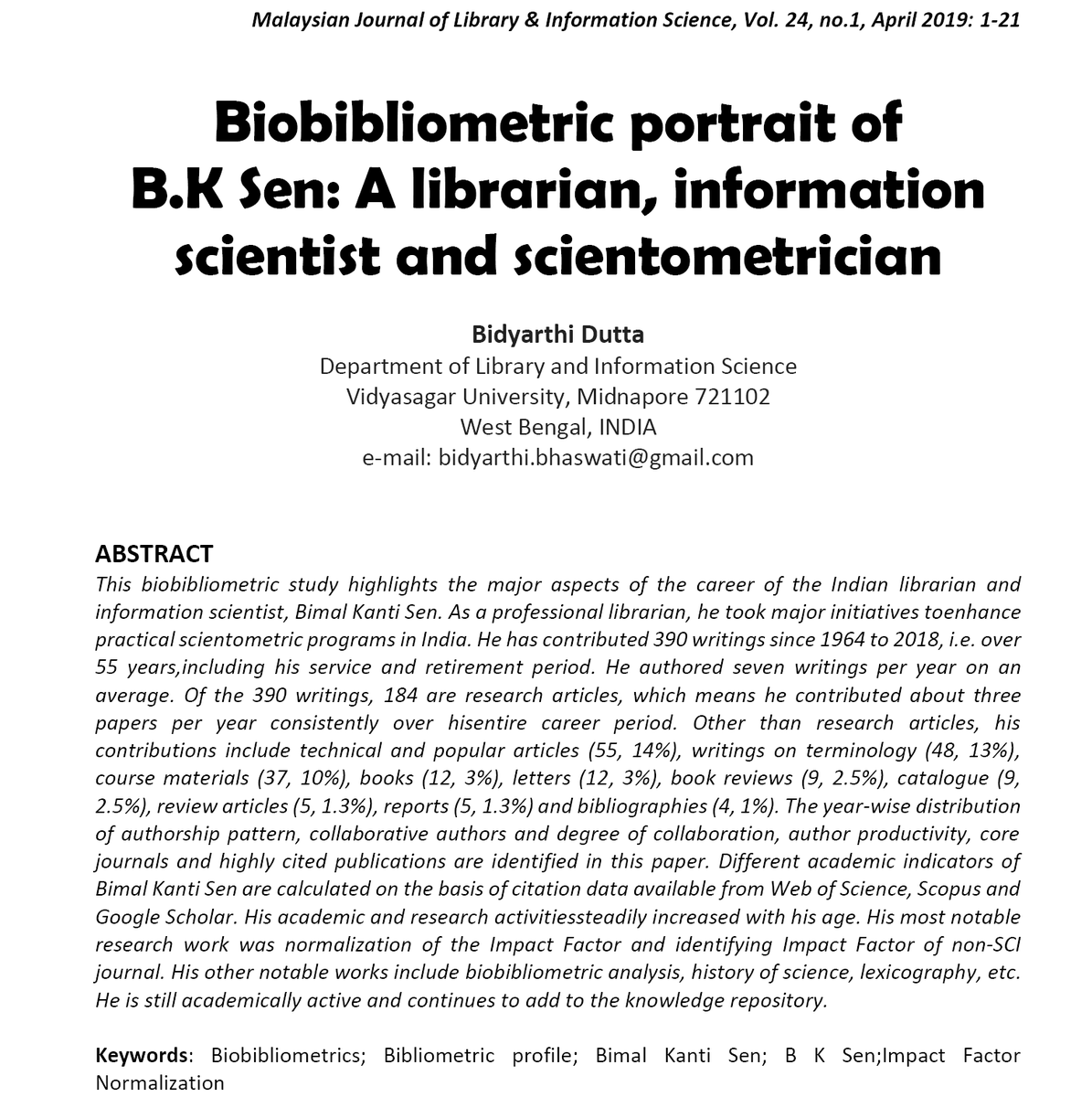 IndiaIcsi's tweet photo. "Biobibliometric portrait of B.K. Sen: A #Librarian, #InformationScientist and #Scientometrician"
#Malaysian Journal of Library & Information Science, 2019, 24(1).
Download #OA PDF: https://t.co/3rIwNM8lJP https://t.co/ifVIDq78x6