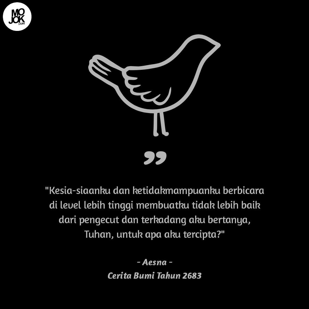 mojokstore's tweet photo. Semua orang punya kekurangannya masing-masing...
#ceritabumitahun2683
#aesna
#bukumojok
#mojokstore
#belidiMOJOKSTORE https://t.co/f1mvCzulvh