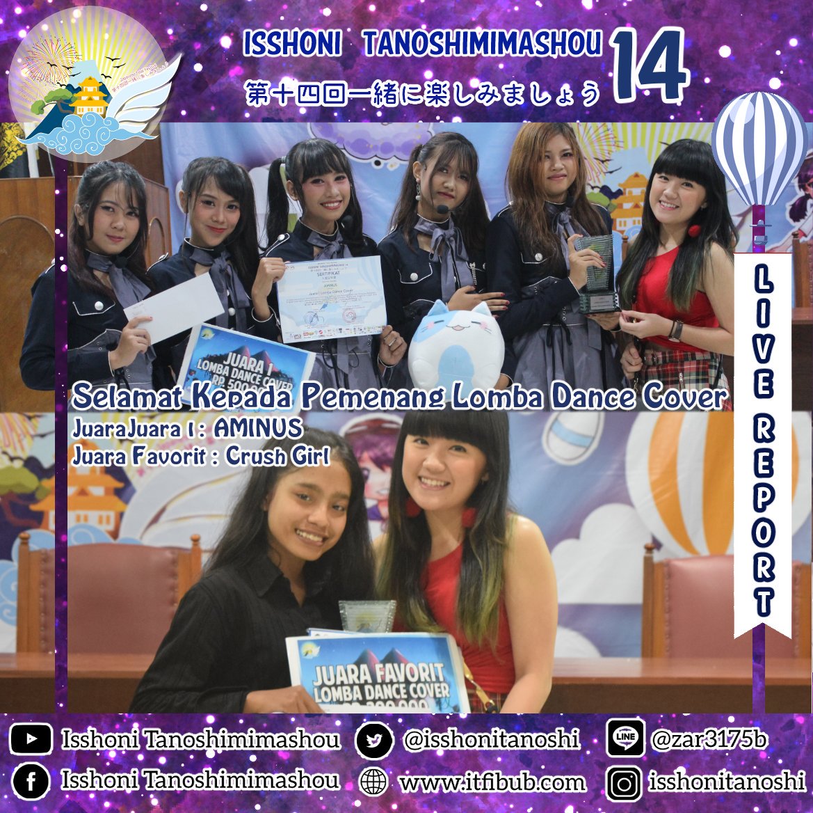 IsshoniTanoshi's tweet image. [PIC REPORT OF ISSHONI TANOSHIMIMASHOU 14]

Omedetou Gozaimasu minna😊
Inilah peserta pemenang lomba Benron, Cerdas Cermat, Doujinshi, dan Dance Cover
.
#LiveReportIT14 #ITFIBUB #IT14
#UniversitasBrawijaya
#EventMalang
#JapaneseFestival
#isshonitanoshimimashou