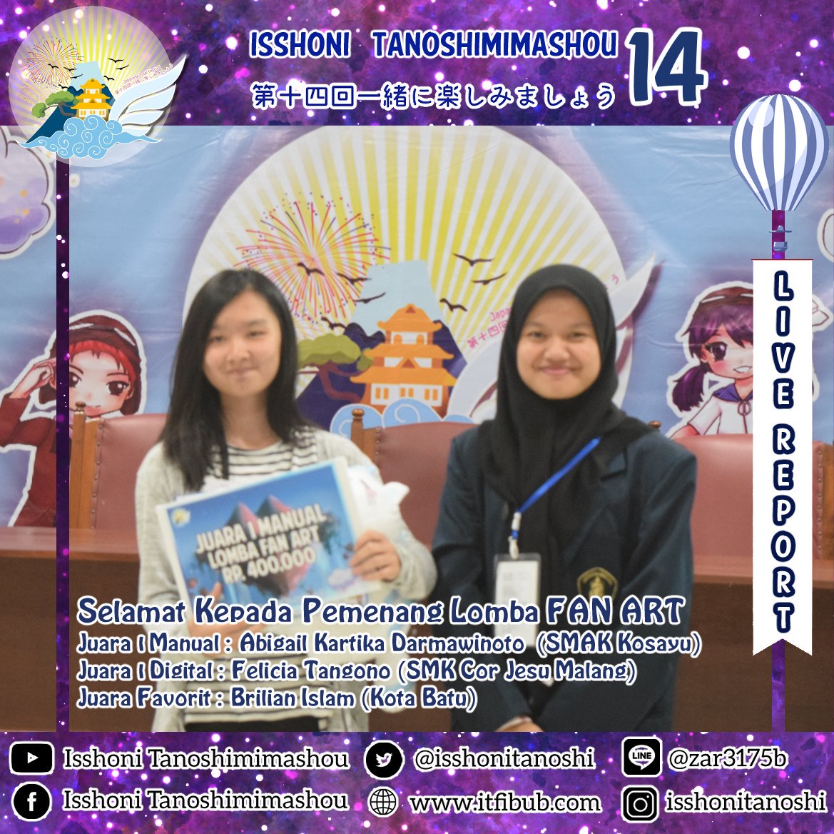 IsshoniTanoshi's tweet image. [PIC REPORT OF ISSHONI TANOSHIMIMASHOU 14]

Omedetou Gozaimasu minna😊
Inilah peserta pemenang lomba karaoke, kanji kikikakitori, dan fanart.
.
#LiveReportIT14 #ITFIBUB #IT14
#UniversitasBrawijaya
#EventMalang
#JapaneseFestival
#isshonitanoshimimashou