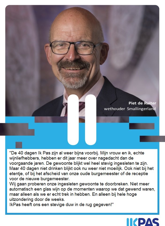 Ook wethouder Piet de Ruiter van @_Smallingerland deed succesvol mee aan <a href="/ikpasnl/">IkPas</a> ! Het kostte hem niet veel moeite, maar het heeft hem wel aan het denken gezet over de rol van #alcohol