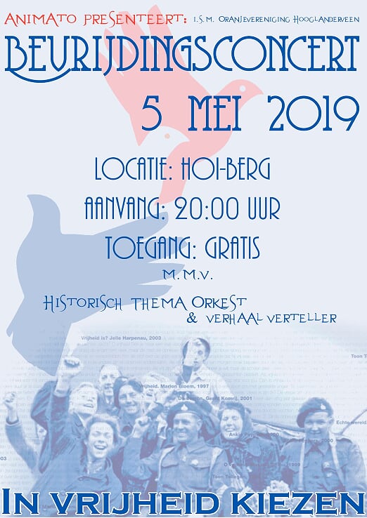 Op 5 mei organiseert Animato i.s.m. de Oranjevereniging Hooglanderveen weer haar jaarlijks #bevrijdingsconcert op de Hoiberg, aan de van Tuijllstraat in Hooglanderveen. Toegang is gratis.