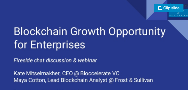 bloccelerate's tweet photo. During yesterday's webinar, our CEO @KateMitselmakhe and Maya Cotton, Lead Blockchain Analyst @Frost_Sullivan discussed #blockchain growth opportunities in #enterprises. Those who didnโt attend and/or want to learn more, check out the video https://t.co/RGyj8QPiWs
#bloccelerate https://t.co/MI1qOYPxhC
