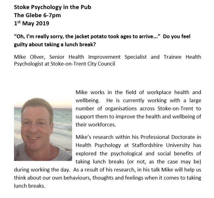 Next week <a href="/StokePitP/">Stoke PitP</a> speaker Mike Oliver talks about the importance of taking lunch breaks at work. Come and find out why we should leave our work behind for a little while each day. Weds 1st May, Glebe. 6pm. See you there