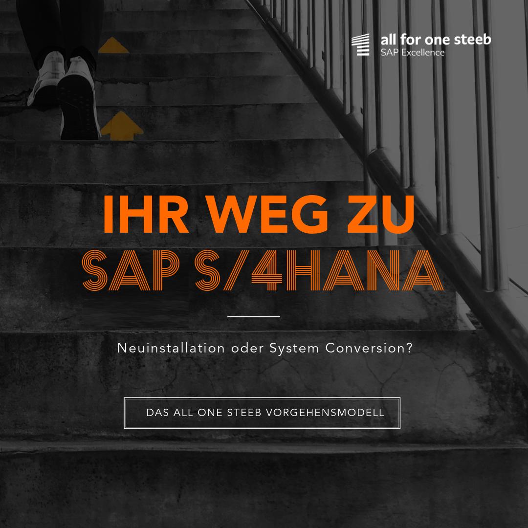 AllforOneSteeb's tweet image. #Neuinstallation oder #SystemConversion? Wir unterstützen Sie auf Ihrem Weg zu #SAP S/4 HANA - mit unserem Vorgehensmodell für eine fundierte Entscheidungsfindung. Jetzt mehr erfahren: bit.ly/2IMMHkG #SAP #S4HANA #Roadmap