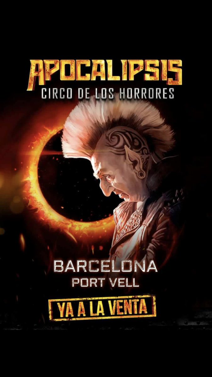 BARCELONA!!!!!!
YA TENEMOS FECHA PARA EL APOCALIPSIS!!!
PORT VELL DEL 28 NOV AL 5 ENE!!
LISTOS PARA LA SALVACION!! COMPRA ANTICIPADAMENTE EN:
entradas.circodeloshorrres.com