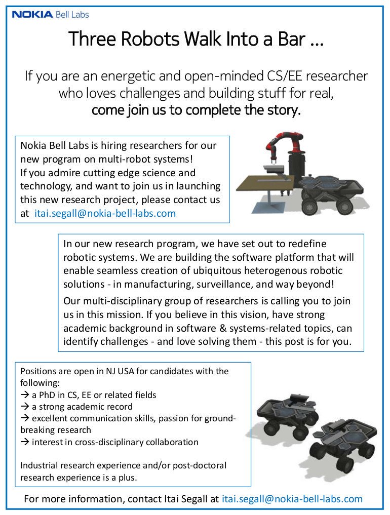 My US colleagues are launching a new research project requiring cross-disciplinary skills in algorithms, robotics, systems research. Interested in a permanent CS/EE research position at an industrial research lab? See below.