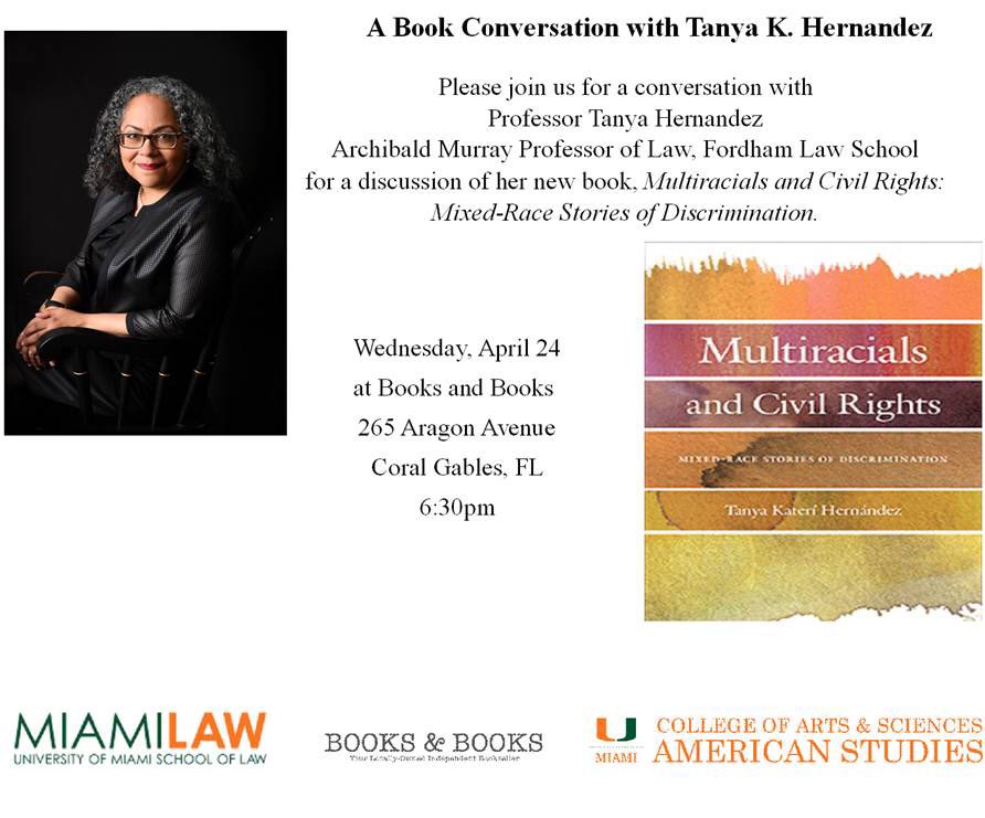 ProfessorTKH's tweet photo. TONIGHT! Convo w/ @MiamiLawSchool @OsamudiaJ of “White Like Me: The [#AffirmativeAction ] Diversity Rationale's Negative Impact on White Identity Formation.”  Fortunate to have such a creative race thinker discuss my #Multiracials and #CivilRights book @BooksandBooks https://t.co/2yU99O9zSu