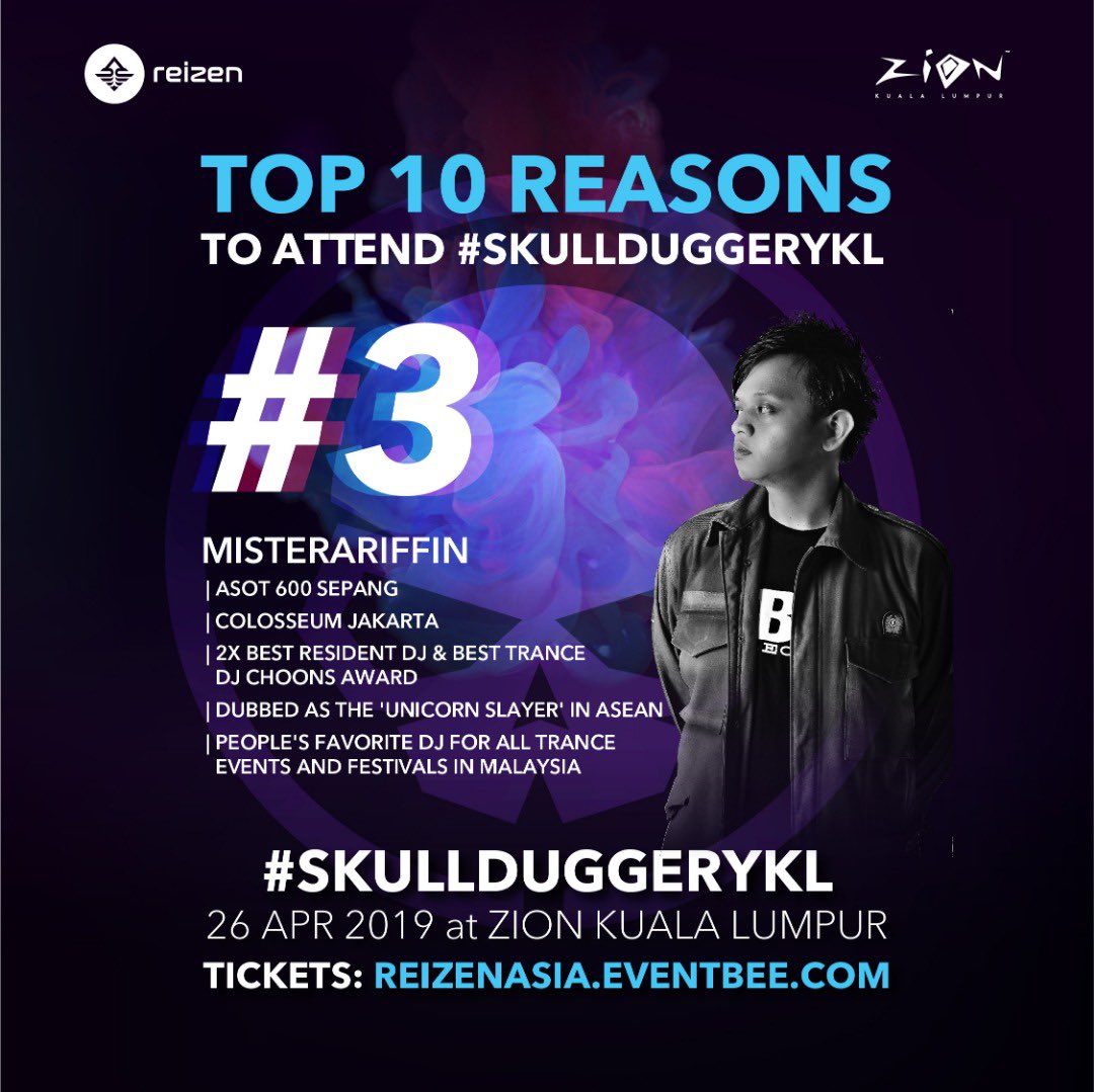 Twt_Rave's tweet photo. TOP 10 REASONS WHY YOU MUST ATTENT #SKULLDUGGERYKL !
#PrimeEnt #SkullduggeryKL #ReizenAsia #TranceFromMalaysia https://t.co/iiAQTw0Yoj
