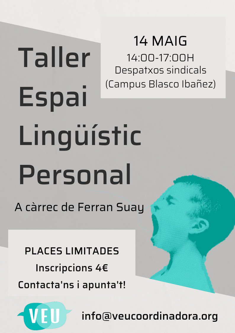 VEUcoordinadora's tweet photo. Volem comunicar-vos que el pròxim 14 de maig de 14:00h a 17:00h farem un “Taller d’espai lingüístic personal” als despatxos sindicals (Blasco Ibáñez)! https://t.co/LlARkPHyf9