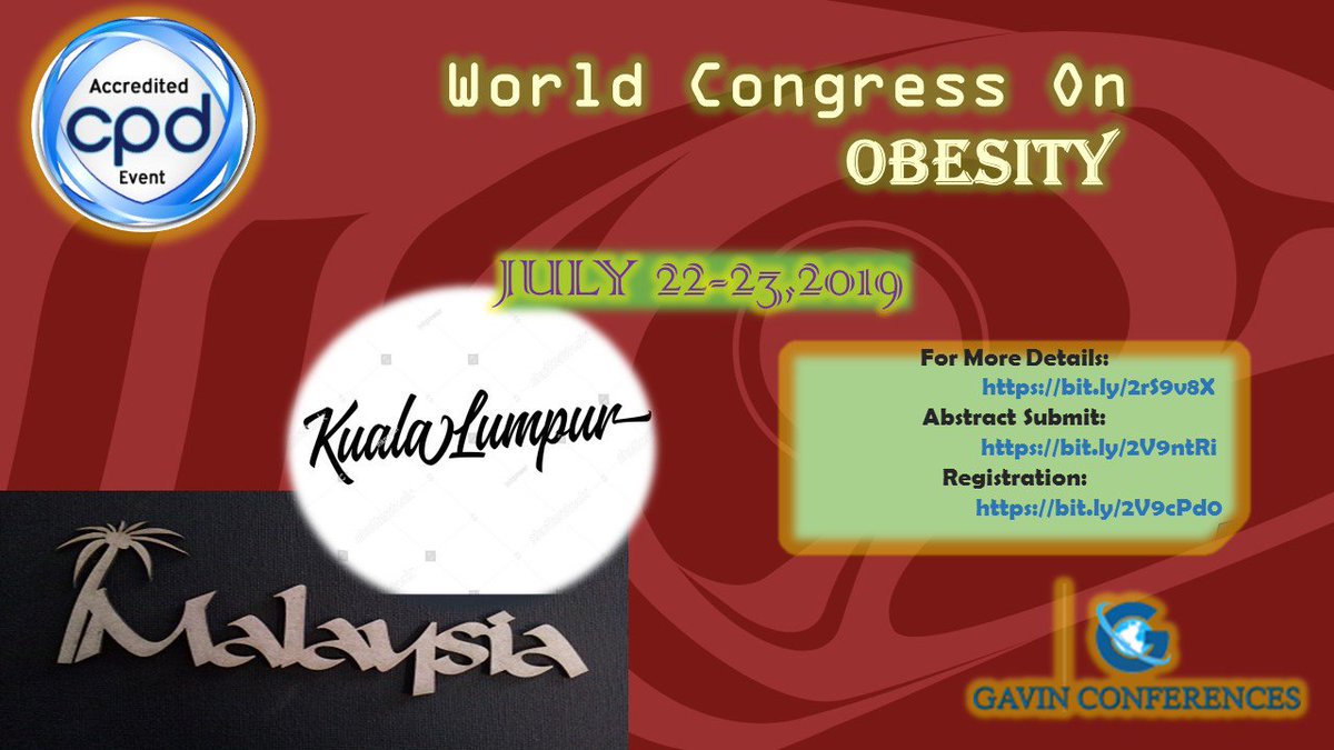 Obesity2020's tweet photo. Addressing Current issues in #Obesity and #Diabetes
Present your talk as a #Keynote #speaker at #ObesityCongress 2019
Global exposure of your #Obesity research at #KualaLumpur #Malaysia.

For More details:
https://t.co/M7ZblLNei6     
https://t.co/UYcScZNgWe https://t.co/k8a79NUbuC