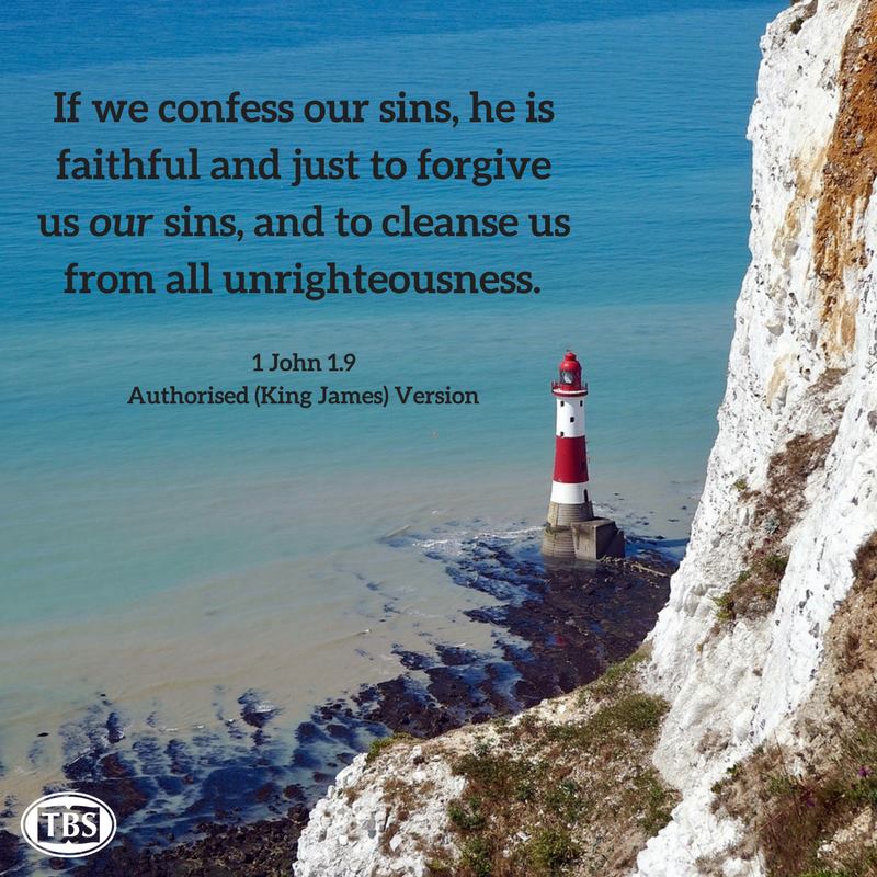 tbsbibles's tweet photo. If we confess our sins, he is faithful and just to forgive us our sins, and to cleanse us from all unrighteousness.
1 John 1.9
Authorised (King James) Version

Click here to visit our online Bible and read the full chapter: https://t.co/fskyhDMyrd https://t.co/PKiV0bdbf0