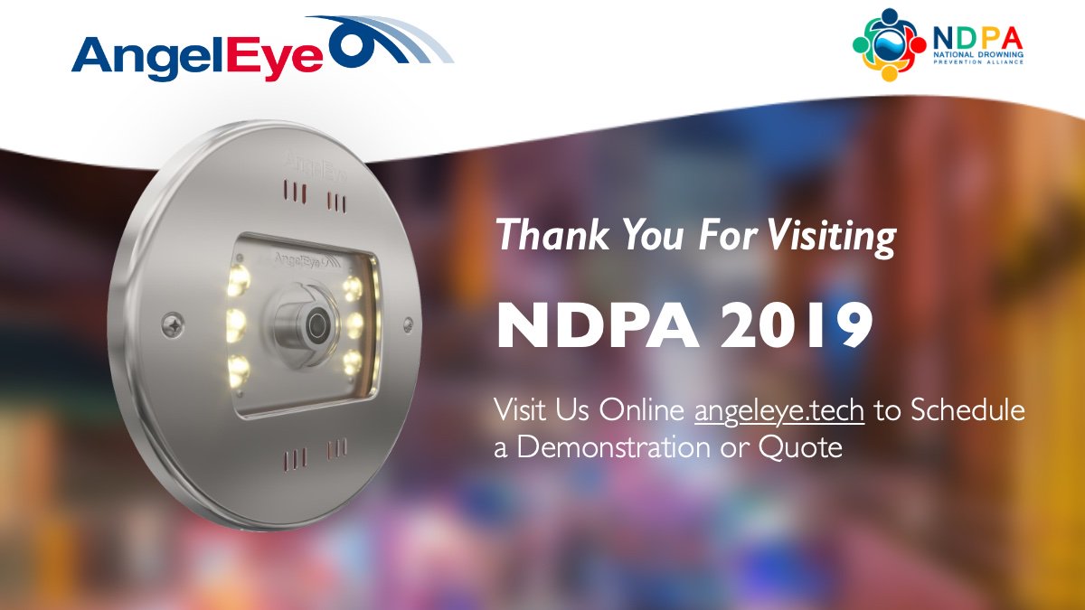 angeleyetech's tweet photo. We would like to thank you all for taking time to visit our booth at NDPA 2019. The interest in improving public safety through drowning-detection technology AND advanced facility safety surveillance was overwhelming! Visit us online at https://t.co/A8wCIffLGq
#NDPA2019 https://t.co/7QCb3bHXRx