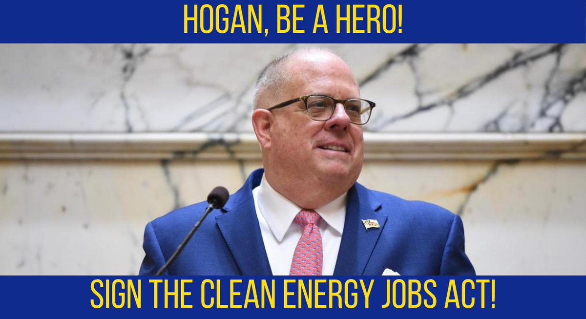 Calling all MoCo, MD climate fighters! 🌏🌎 We passed the landmark #CleanEnergyJobs Act in #MDGA19, but now there’s a real threat Gov. <a href="/LarryHogan/">Larry Hogan</a> may veto it. Can you call him today and tell him to sign it? bit.ly/hoganceja ♻️ #AllinforCEJA