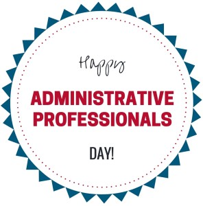 Happy #AdministrativeProfessionalsDay! A special thank you to all over our Administrative staff! We couldn't do it without you!!