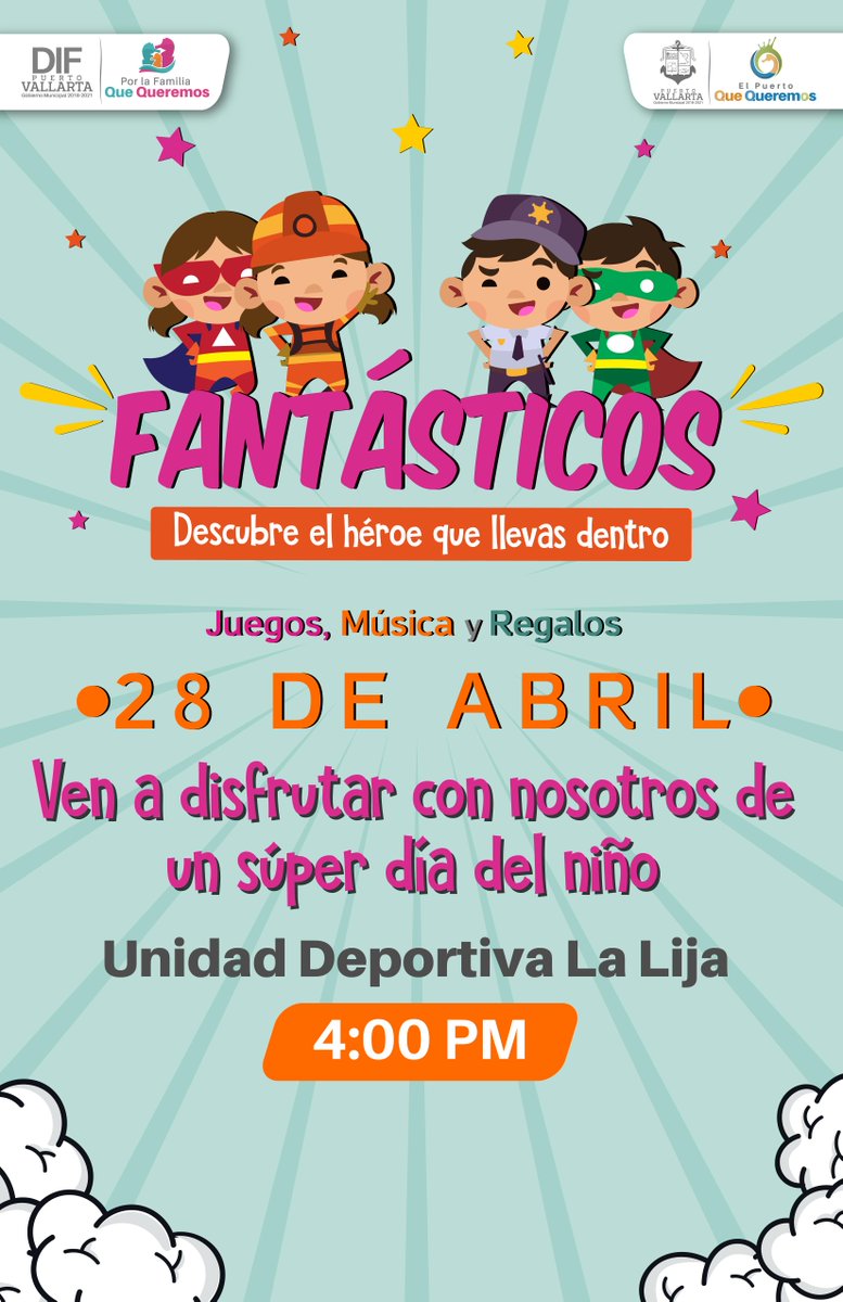 DIFVallarta's tweet photo. No te pierdas el gran #Festival #Fantásticos este #DíaDelNiño 👧🎉👦

📍 Unidad Deportiva La Lija 
📆 28 de abril ⏰ 4:00 pm

#PuertoVallarta #FamiliaDIF #DescubreAlHéroeQueLlevasDentro https://t.co/jW0kCLMHWi