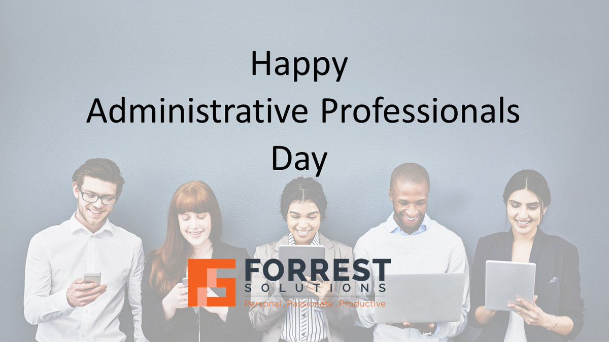 ForrestSolutns's tweet photo. Thanks to the Administrative Professionals who make it all happen everyday! #NationalAdministrativeProfessionalsDay https://t.co/rXcYodqlAR
