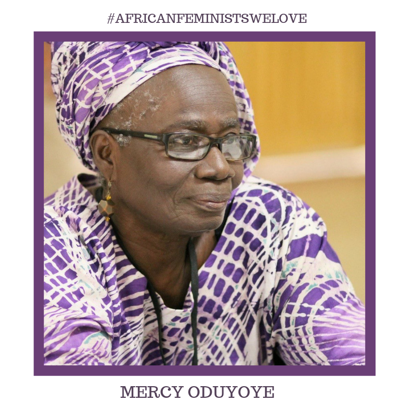 Celebrating #AfricanFeministsWeLove and our spotlight is on Mercy Oduyoye. Mercy Oduyoye is a renowned theologian, educator, writer and mentor and is recognized as the mother of African women's theologies. Which #AfricanFeminist inspires you? Tag them #Afrifem #WCW  #feminism