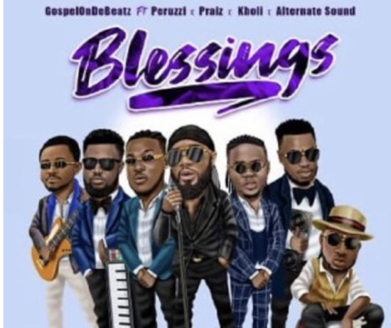 ONobs's tweet photo. GospelOnDeBeatz – Blessings ft. Peruzzi, Praiz, Kholi &amp; Alternate Sound https://t.co/3l7LtU746o https://t.co/Knsewjhc5K
