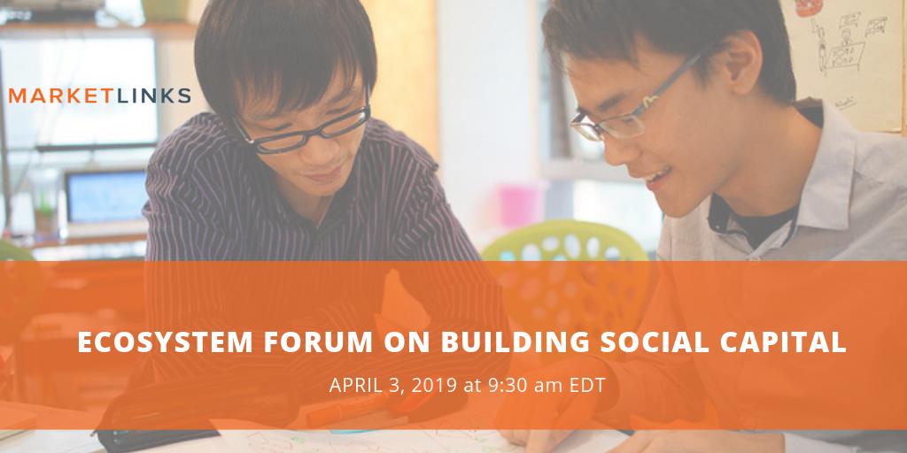 marketlinksorg's tweet photo. Missed our #EcosystemForum on Building #SocialCapital? Check out the recording, transcripts &amp; presentation slides! On April 3rd we hosted a webinar w/ speakers from @Robtashima / @villagecapital, @ECoSystemMike, @katbury1907 /@MowgliTweets,
&amp; @AspenANDE. https://t.co/OPN83ldGdq https://t.co/0oCq9RVoDH
