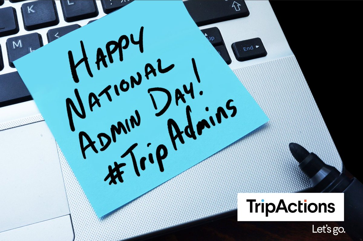 Happy #NationalAdminDay to all of the hardworking administrative professionals. We appreciate everything you do! #TripAdmins