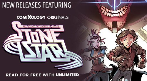 Comixology's tweet photo. Tons of great new releases today including new issues of #StoneStar, #Delver, #Criminal, and more! https://t.co/qbSySy5UhM https://t.co/FeaFPJuBb0