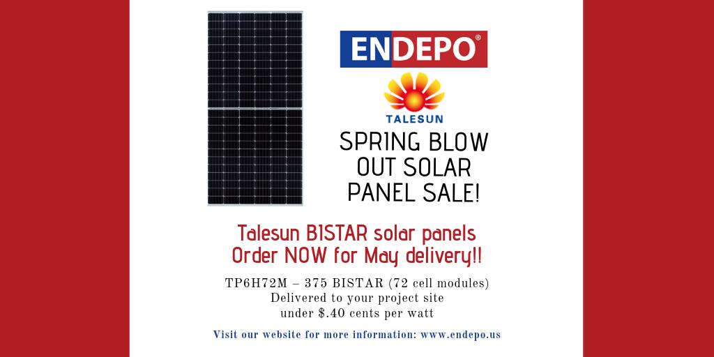 EndepoUS's tweet photo. HAVE YOU ORDERED YET? We are receiving a shipment of Talesun panels - TP6H72M – 375 BISTAR (72 cell modules) in May. Delivered to your door below $.40 cents per watt. Contact us for more information! @Solar707 @sully94534 @SALESwithSULLY https://t.co/KrPERHVwGs