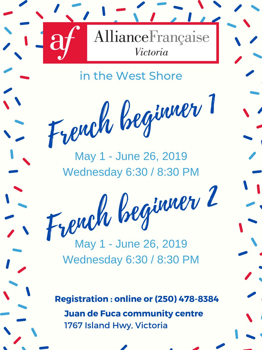 AllianceFrVic's tweet photo. Our classes at Juan De Fuca Recreation Centre begin next Wednesday !
To register for French beginner  level 1 :  https://t.co/UCdNS3S91L 
To register for French beginner level 2 :  https://t.co/EU5FPhVseF
@wsrecreation https://t.co/cYailJy0AV