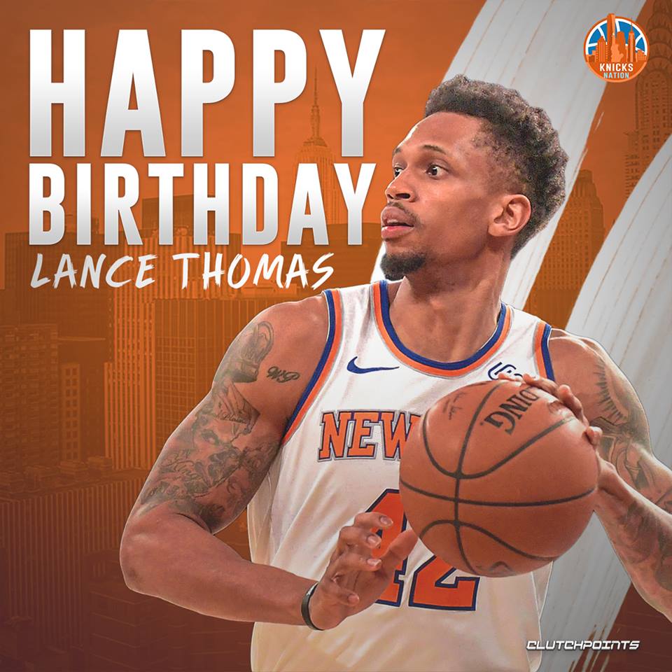 Join Knicks Nation in wishing Lance Thomas a happy 31st birthday!    
