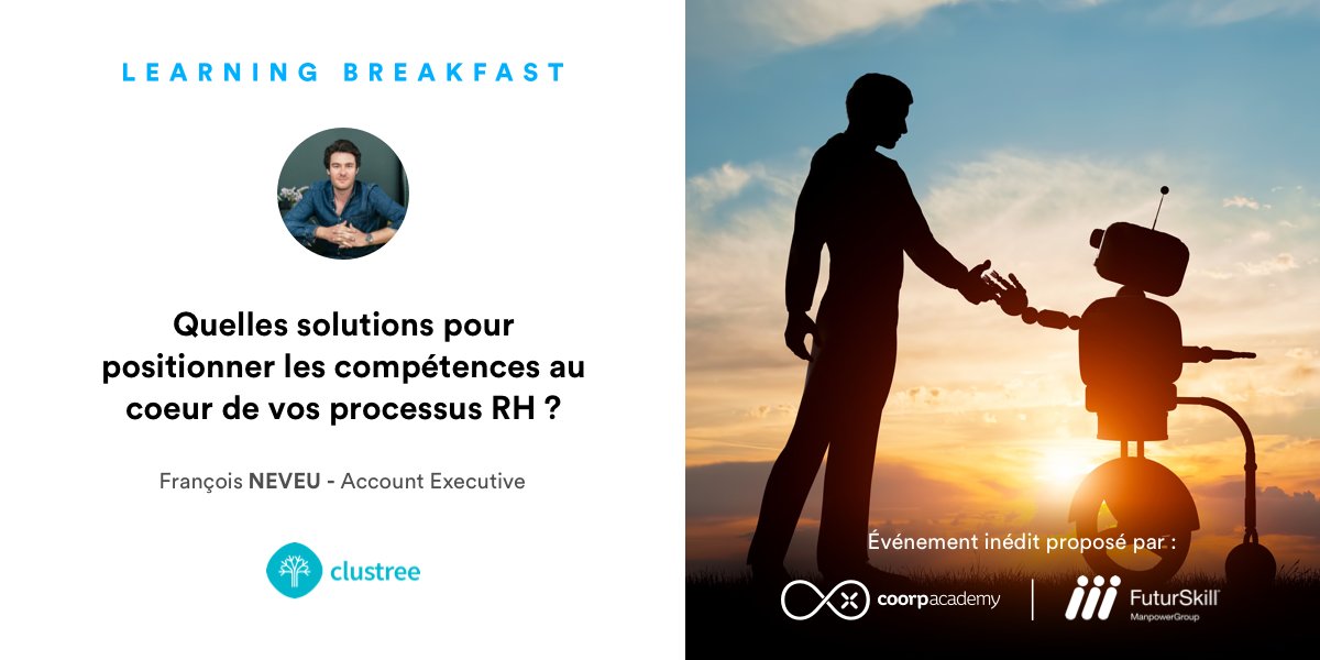 coorpacademy's tweet image. @Clustree participera à notre #LearningBreakfast du 23 mai. François Neveu, Account Executive chez Clustree, vous présentera des solutions concrètes pour positionner les compétences au coeur des processus RH au sein de votre entreprise. bit.ly/2VRXZaT #SkillsRevolution