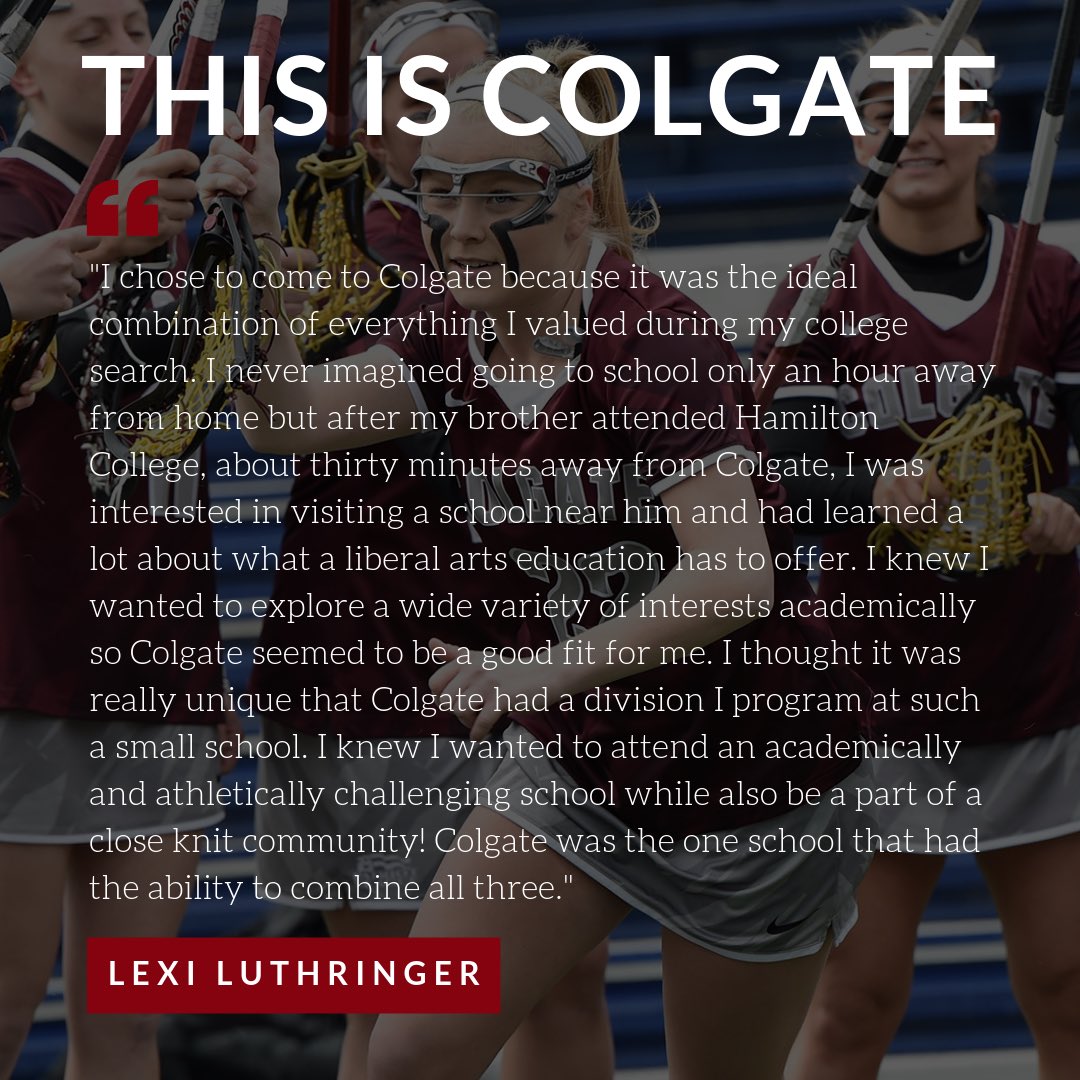 ColgateWLax's tweet photo. Junior defender, Lexi Luthringer, shares why she chose Colgate! #ThisIsColgate 

High School: Christian Brothers Academy
Club Team: Outlaws
Hometown: Syracuse, NY https://t.co/Ms526gYE4I