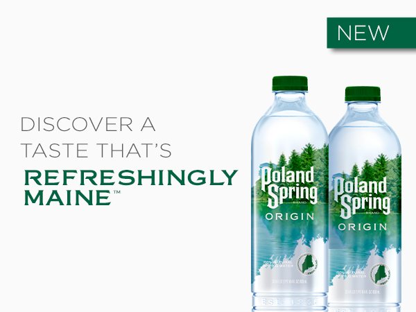 NestleWatersNA's tweet image. Thrilled to introduce @PolandSprORIGIN to our portfolio as the first leading American-sourced premium bottled spring water, sustainably sourced from #Maine. Learn more about what makes this water (and its packaging!) special here: bddy.me/2UwRJnu
#PolandSpringORIGIN