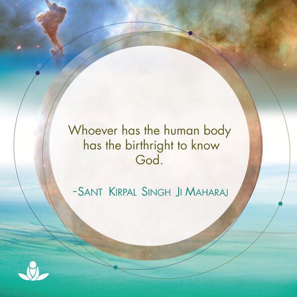 SOSmeditate's tweet image. “Whoever has the human body has the birthright to know God."

Sant Kirpal Singh Ji Maharaj #SantKirpalSingh #KirpalSingh