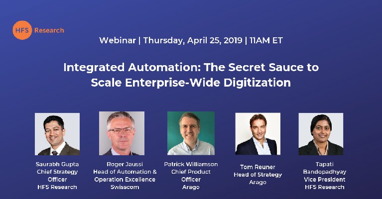 HFSResearch's tweet image. Are you attending our next webinar? We'll be talking about #integratedautomation and how it's the 'secret sauce' to scale enterprise-wide digitization. Join us. #HFSResearch #HFSWebinar hubs.ly/H0hyz410