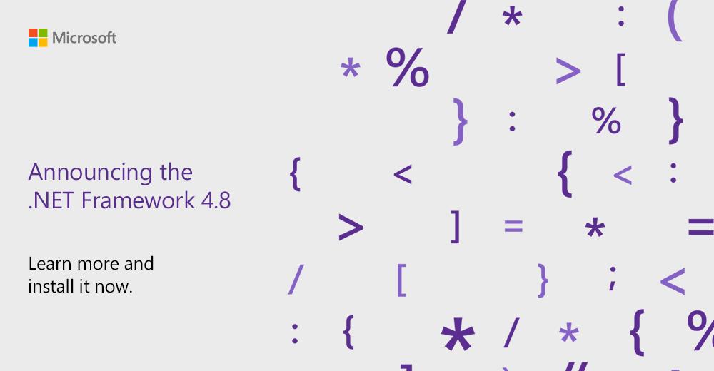 VisualStudio's tweet photo. #dotNET Framework 4.8 is here!
The release includes an updated toolset as well as improvements in several areas. Explore: https://t.co/agMkqlIpf6 https://t.co/hhYyAvxmKO