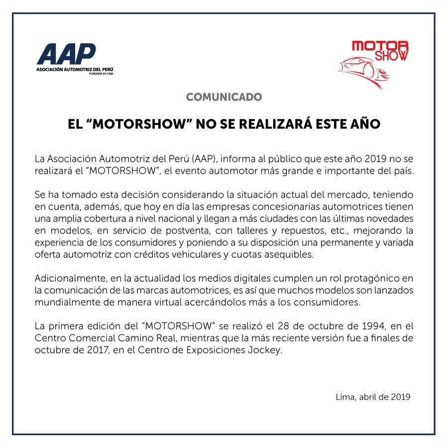 🔴El "MOTORSHOW" no se realizará este año, anunció hoy la Asociación Automotriz del Perú (AAP) organizador del evento. #Motorshow