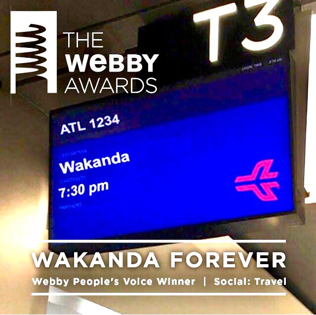 After 15,000 entries, from 70 countries and over 3 million votes from around the globe, ATL Airport is a proud #webbyaward winner! Winning for our #WakandaForever campaign makes our #ATL team very proud. Thank you to @TheWebbyAwards and all who supported. “Wakanda Forever” 🙅‍♀️🙅‍♂️