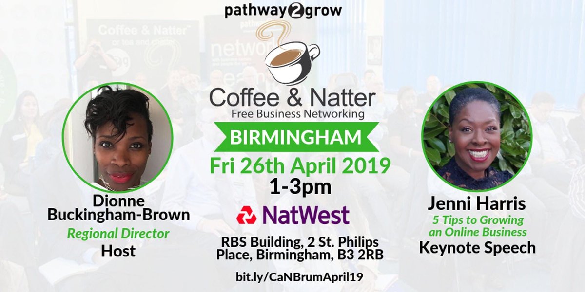 DionneMallens's tweet photo. Coffee&Natter #networking #Birmingham 26/4/19 1-3pm, Birmingham @jenniharrisuk will sharing her Top 5 Tips for growing an online business. Will you be there? #businessowner #business #success #NetworkLearnGrow @Pathway2Grow ๐๐พhttps://t.co/eJUrubk1JI https://t.co/CWnHVxCDAV https://t.co/YbIg57urAp