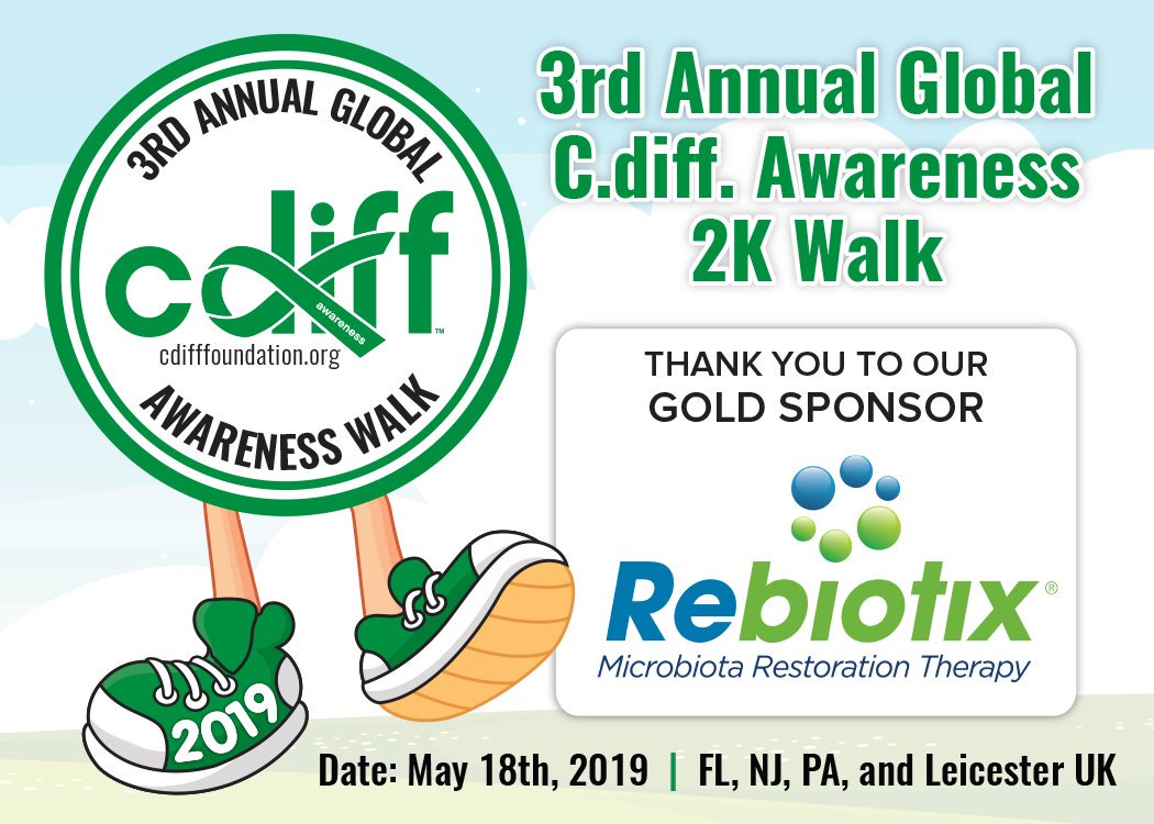 cdiffFoundation's tweet photo. C Diff Foundation thanks @Rebiotix @pfizer_news @ferring
For Being Gold Sponsors of t/3rd Annual Global #cdiff Awareness Walks. To Register For the May 18th #walking Events Please Visit https://t.co/2WcVtLGmMN
#CdiffWalk2019 https://t.co/r5U9LSitTH